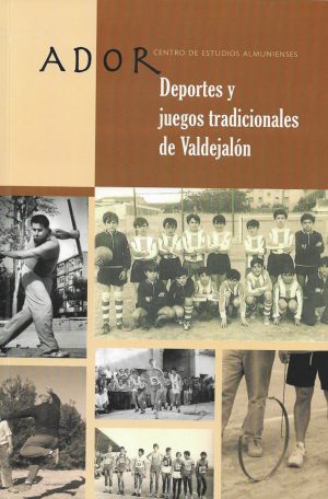 ADOR 19: Deportes y juegos tradicionales en Valdejalón - Centro de Estudios Almunienses