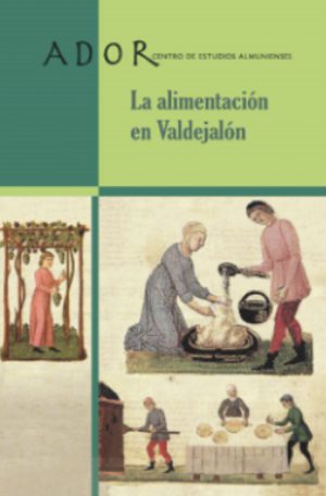 ADOR 23 - La alimentación en Valdejalón - Centro de Estudios Almunienses
