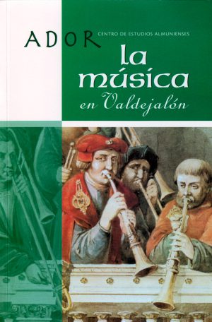 Ador 12 - La música en valdejalón - Centro de Estudios Almunienses