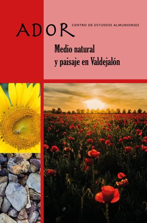 ADOR 29: Medio natural y paisaje en Valdejalón - Centro de Estudios Almunienses